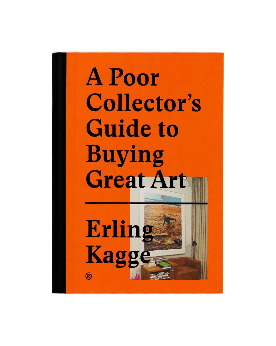 A Poor Collector's Guide to Buying Great Art Book | Undisclosed